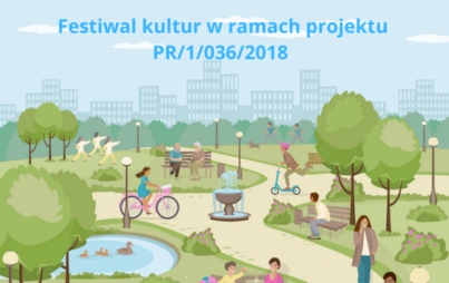 Zdjęcie do Festiwal kultur w parku na osiedlu Konieczki