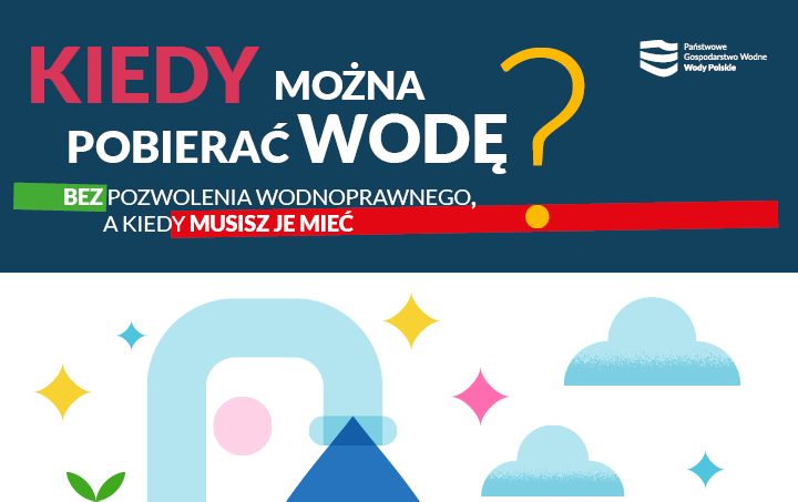 KOMUNIKAT WÓD POLSKICH W SPRAWIE POBORU WODY
